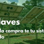 claves para la compra de tu sistema fotovoltaico aislado